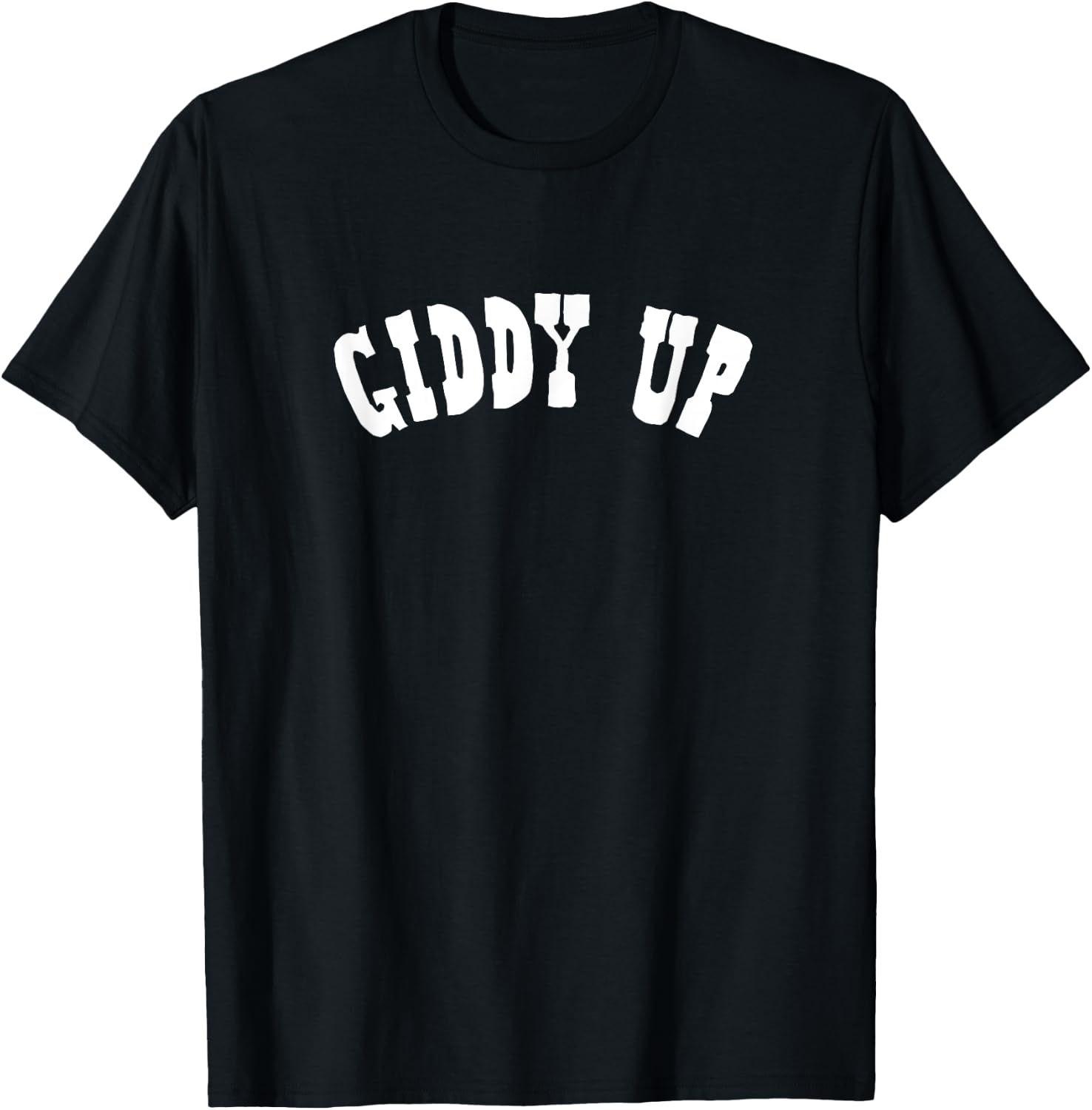 Giddy Up - Cow Girl, Horse, Equestrian, Cute Cowgirl Shirt T-Shirt - T-Shirt | Black