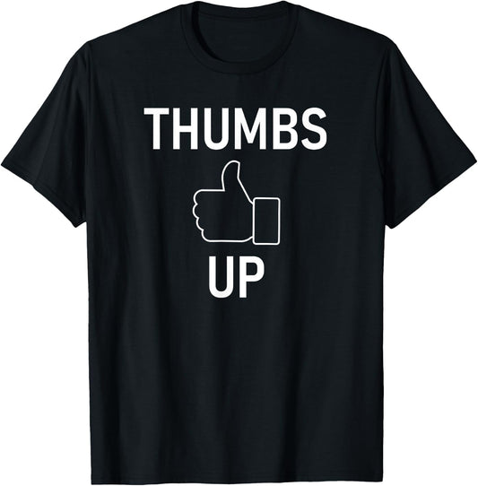 Thumbs Up, Funny, Jokes, Sarcastic T-Shirt - T-Shirt | Black