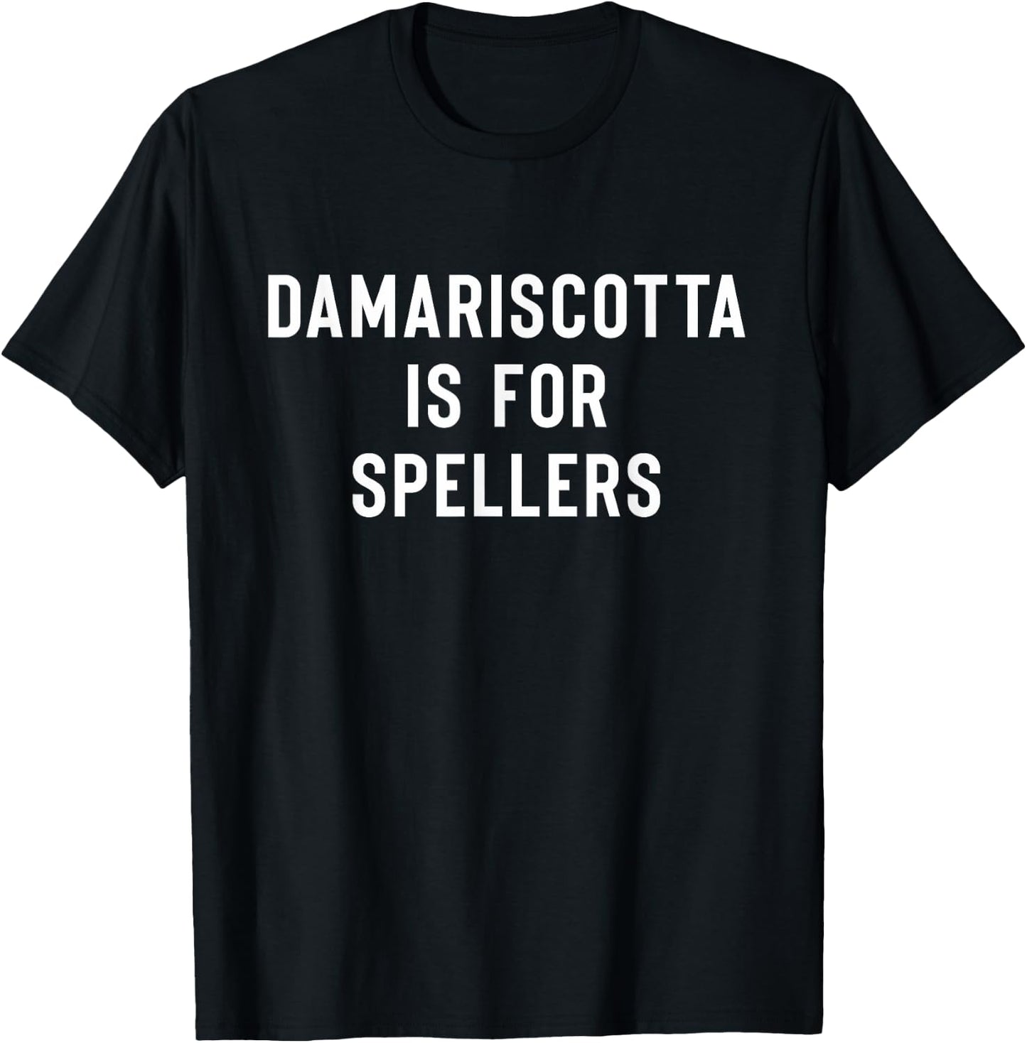 Damariscotta Is For Spellers Design T-Shirt - T-Shirt | Black