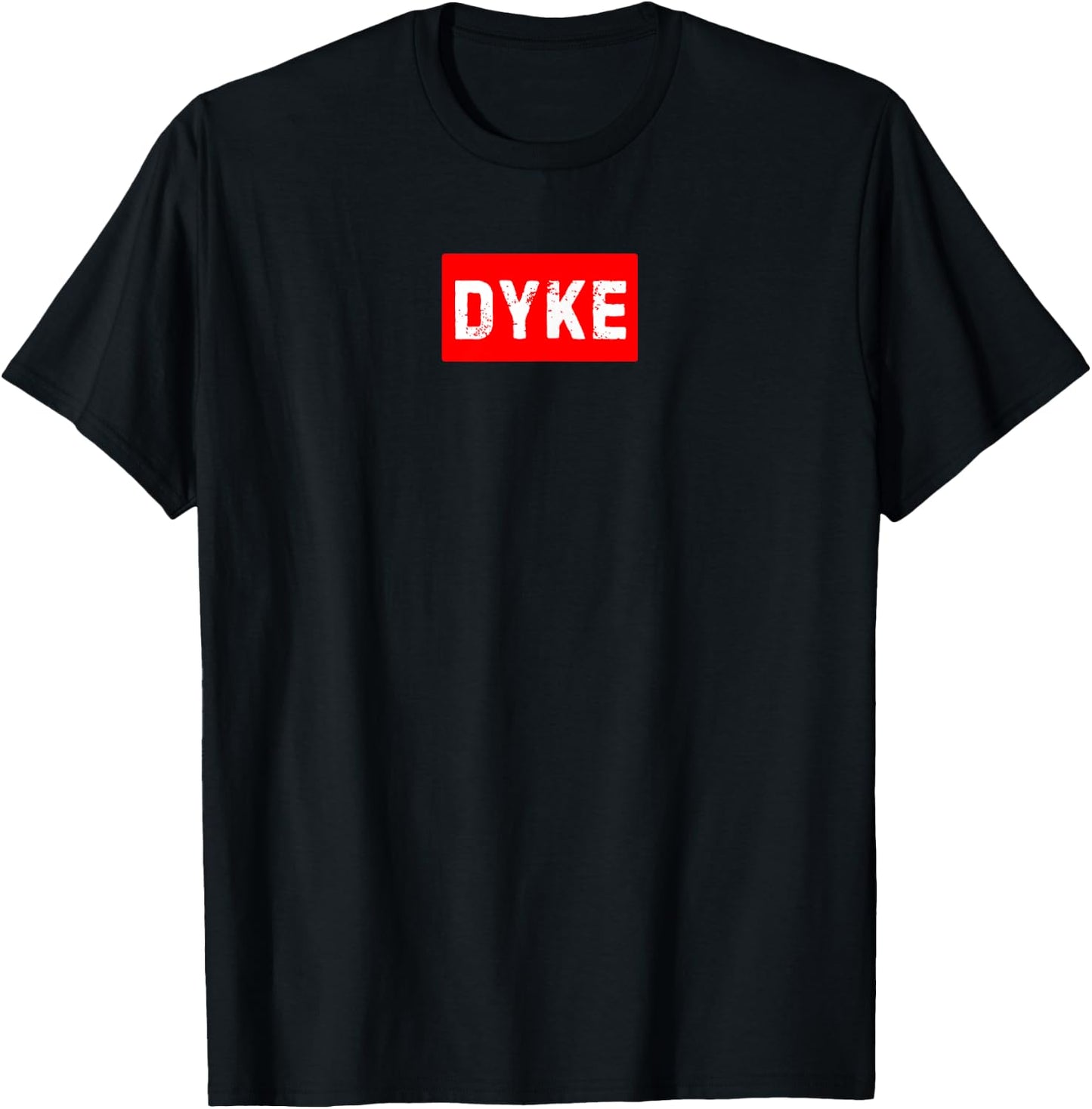 Dyke T-Shirt - T-Shirt | Black