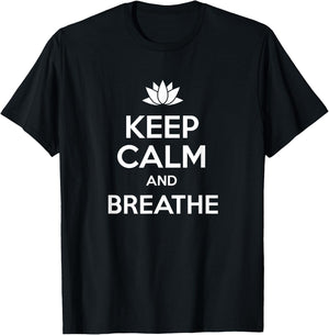 Keep Calm And Breathe - Funny Buddha Mindfulness T-Shirt - T-Shirt | Black