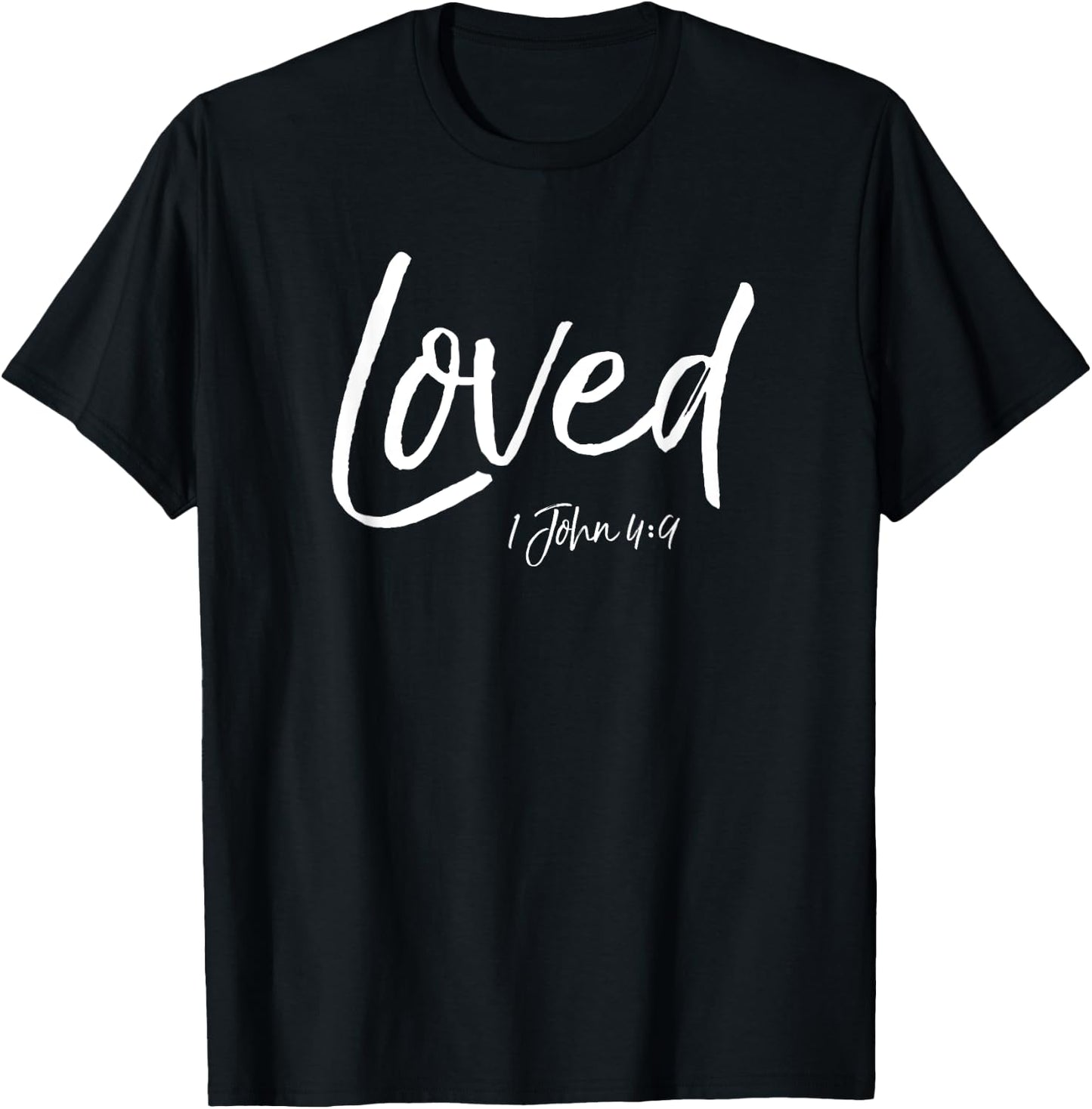 Loved 1 John 4:9 Lustiges süßes Christliches von God's Love T-Shirt - T-Shirt | Black