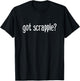 Got Scrapple? Funny Gourmet Food Lover East Coast Foodie T-Shirt - T-Shirt | Black
