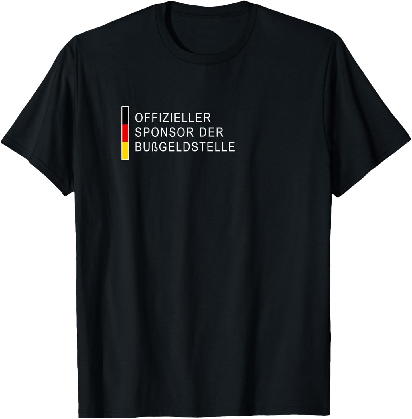 Lustiger Bußgeld Spruch - Offizieller Sponsor der Bußgeldstelle - - Schwarz - S T-Shirt - T-Shirt | Black