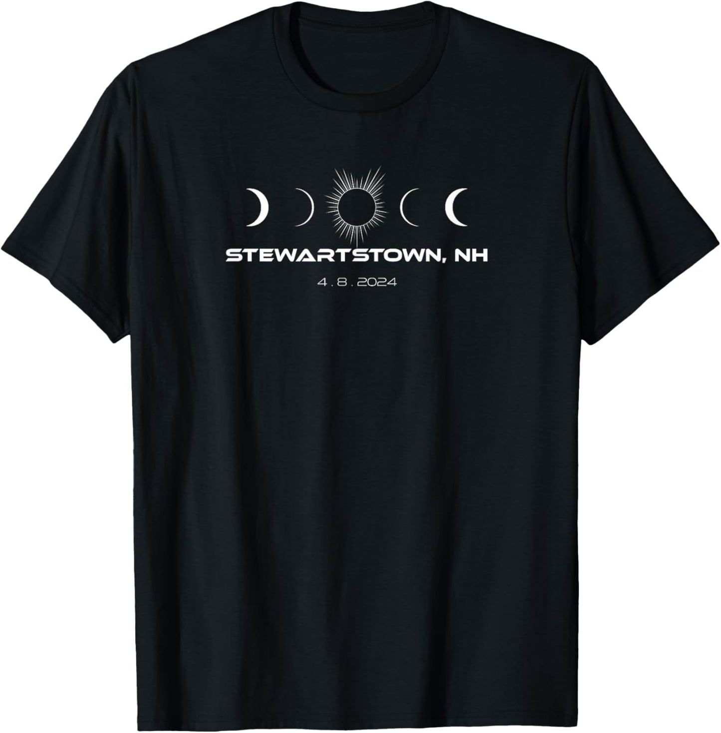 Total Solar Eclipse Stewartstown, New Hampshire - April 2024 T-Shirt - T-Shirt | Black