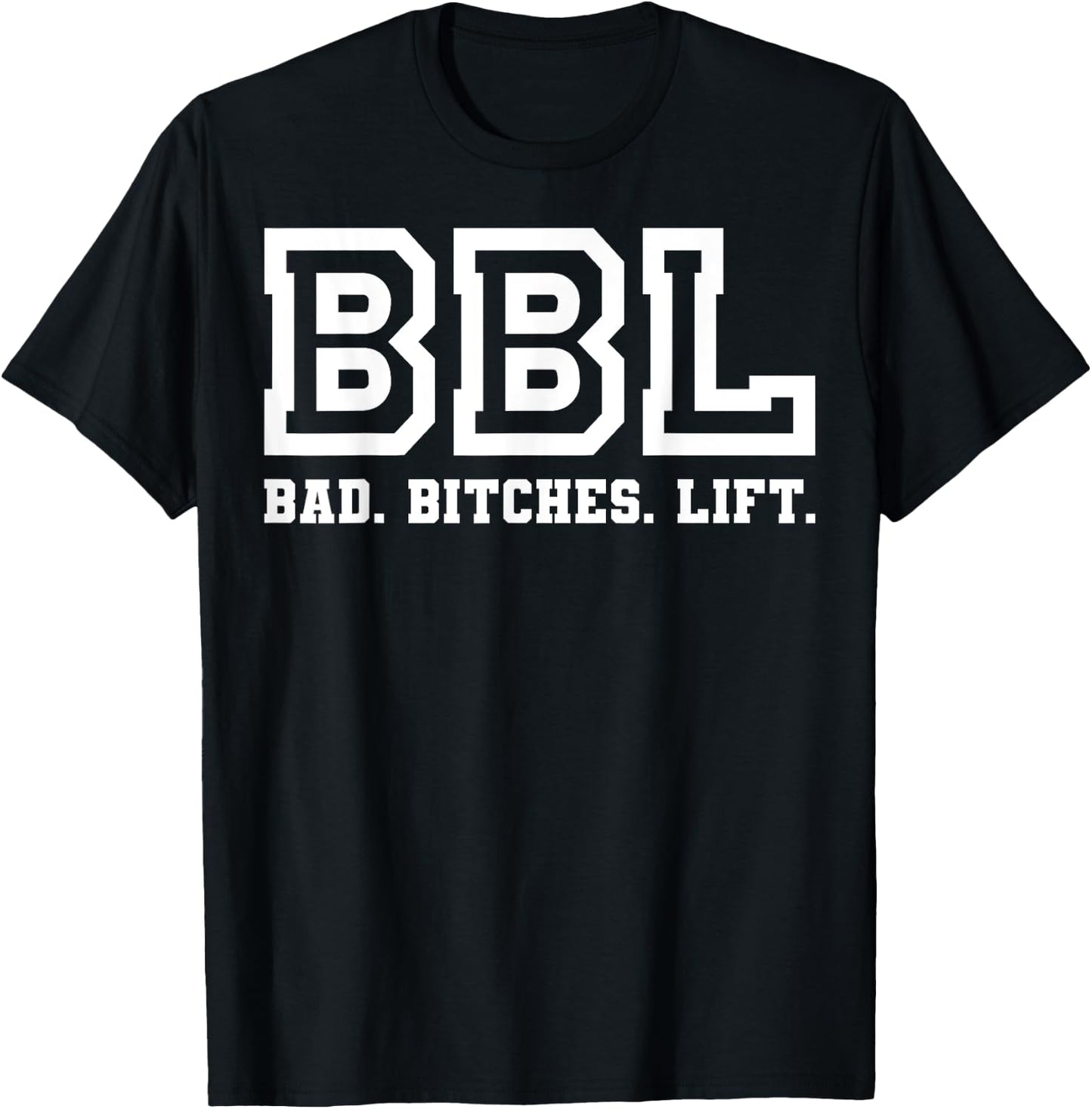 Bad Bitches Lift Heavy Fitness Gym Workout cool apparel T-Shirt - T-Shirt | Black