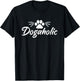 Dogaholic Dog Owner Pet Lover Paw Woof Animal Rescue Women T-Shirt - T-Shirt | Black
