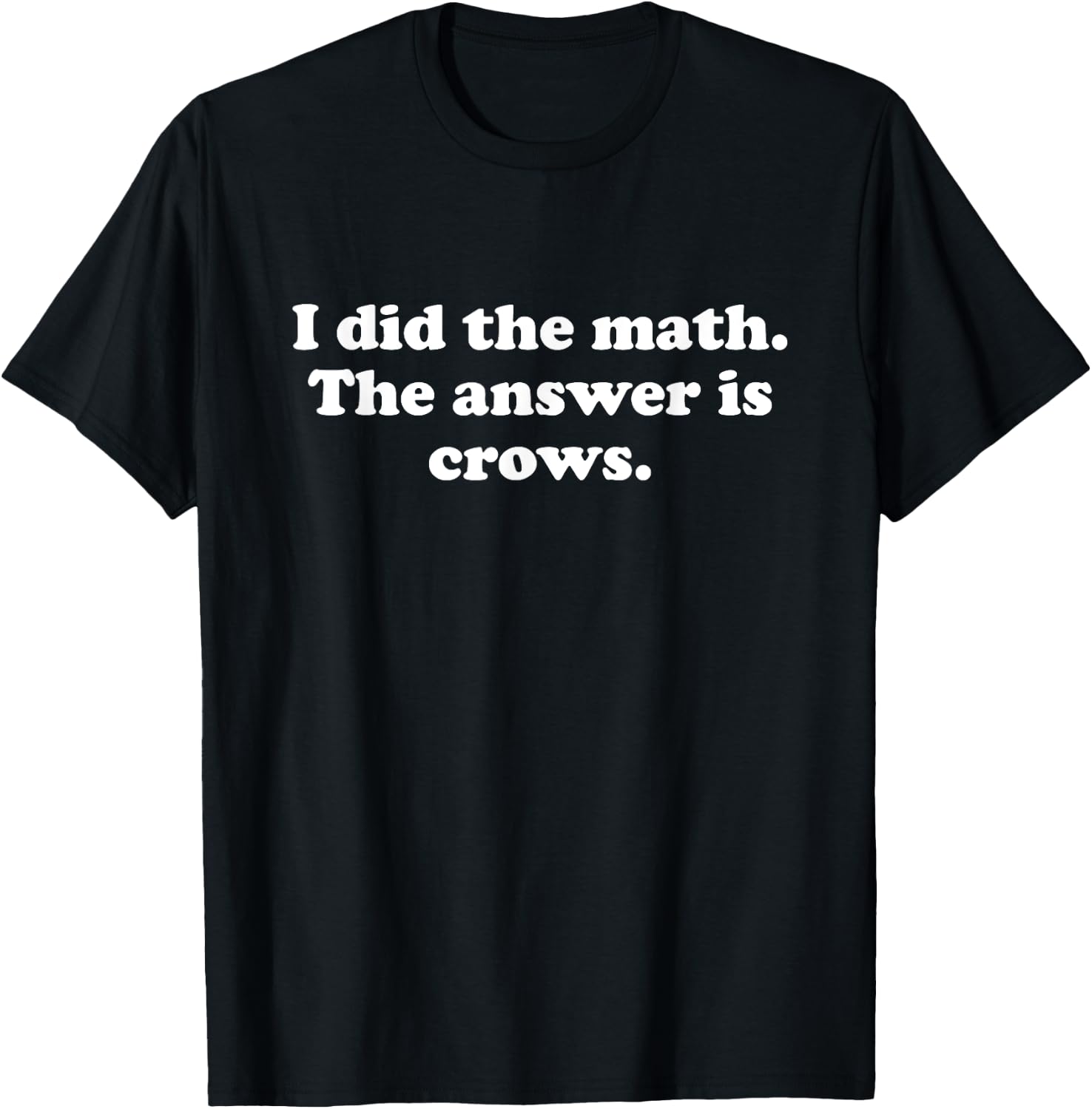 Funny Crows or Crow Girls Boys Men or Women T-Shirt - T-Shirt | Black