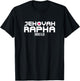 Jehovah Rapha The God Who Heals Exodus 15:26 Christian T-Shirt - T-Shirt | Black