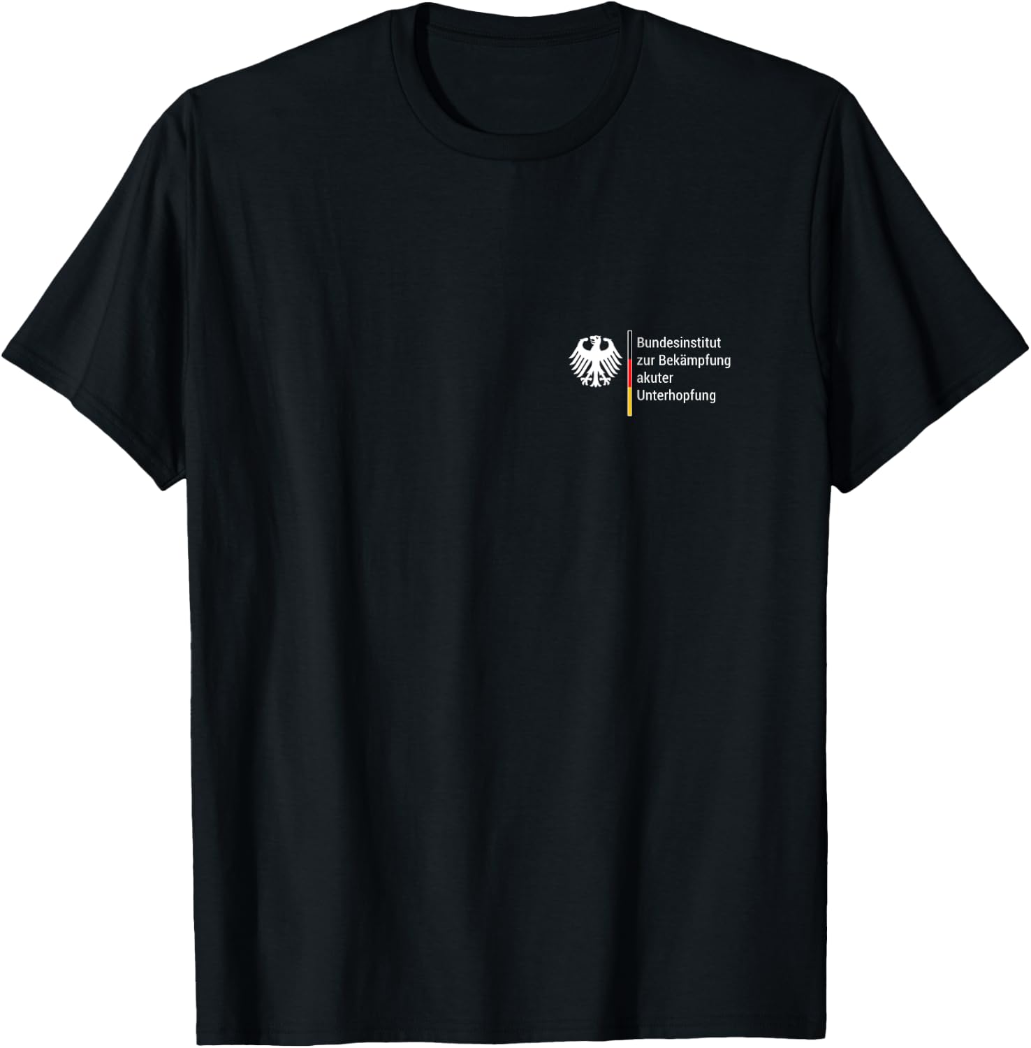 German Federal Institute for Combating Acute Underhopfung Beer Drinker , black T-Shirt - T-Shirt | Black