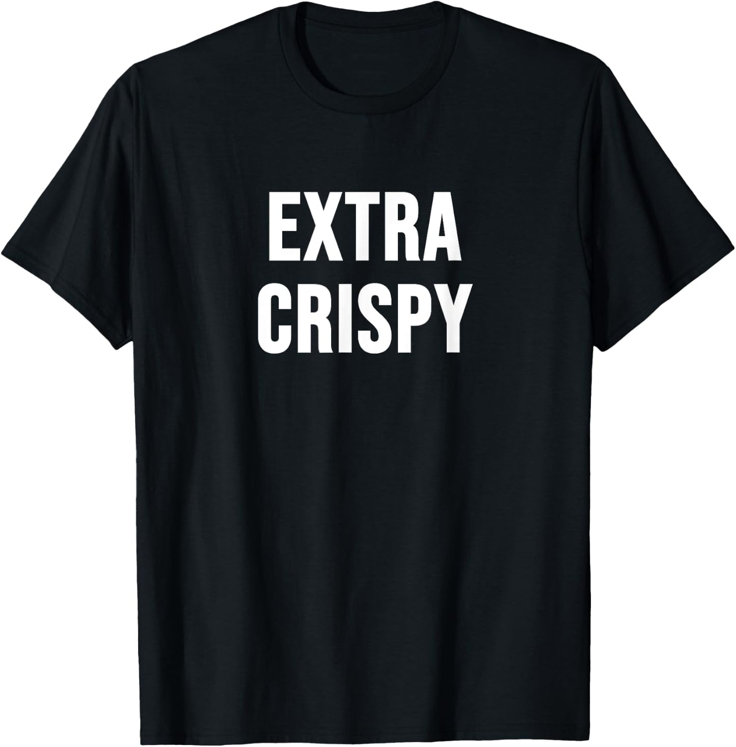 Extra Crispy T-Shirt - T-Shirt | Black