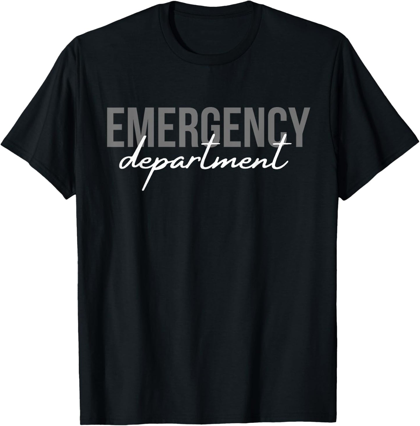 Emergency Department Emergency Room Healthcare Nursing T-Shirt - T-Shirt | Black