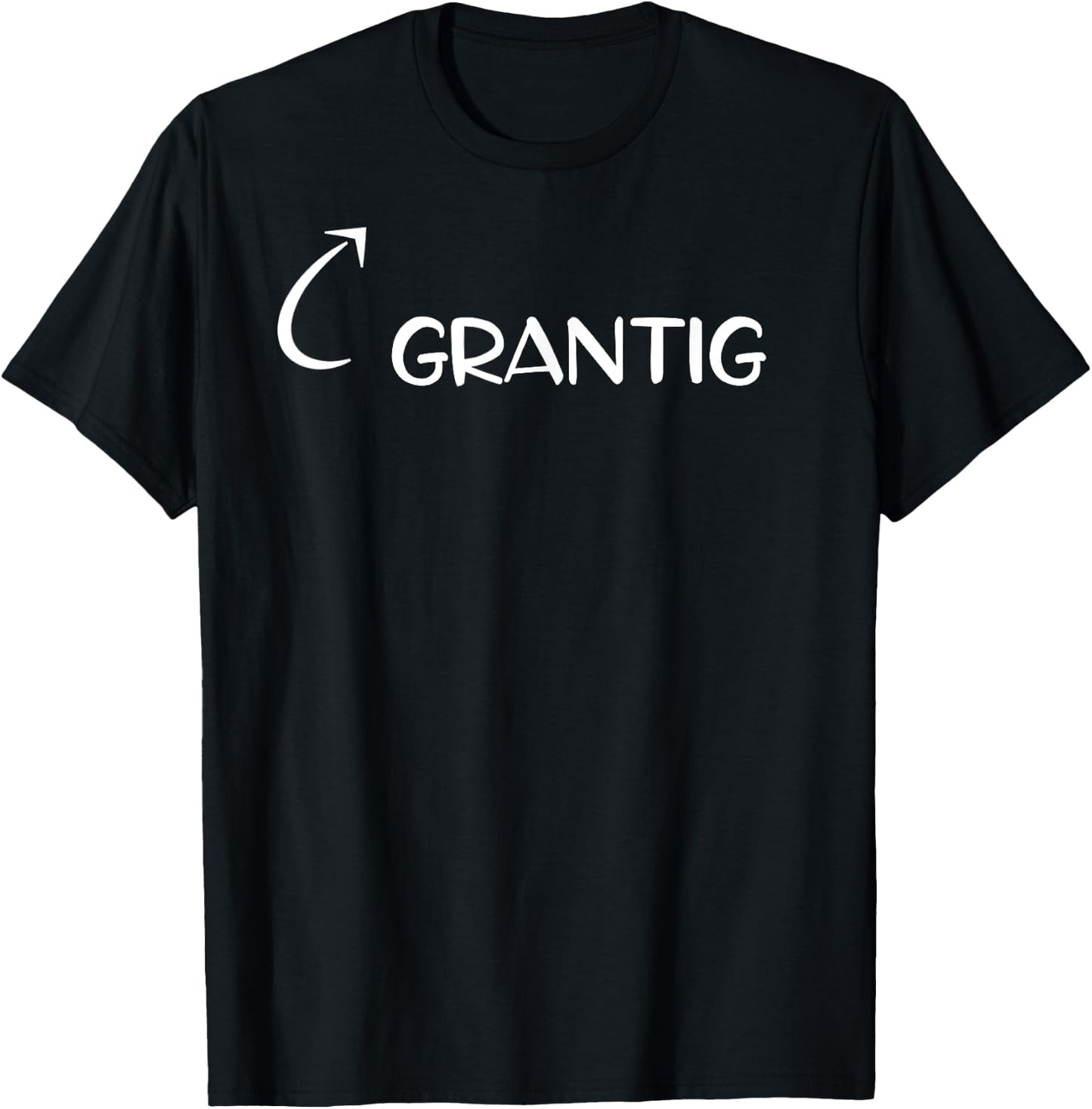 Ich Bin Grantig Lustig Grant Charakter T-Shirt - T-Shirt | Black