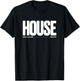 Defective House Statement T-Shirt - T-Shirt | Black