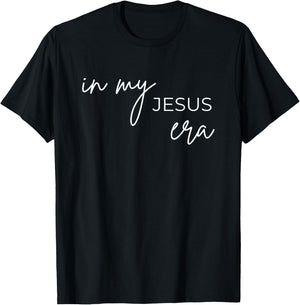 In My Jesus Era T-Shirt - T-Shirt | Black