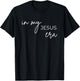 In My Jesus Era T-Shirt - T-Shirt | Black
