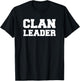 Clan Leader - Clash On T-Shirt - T-Shirt | Black