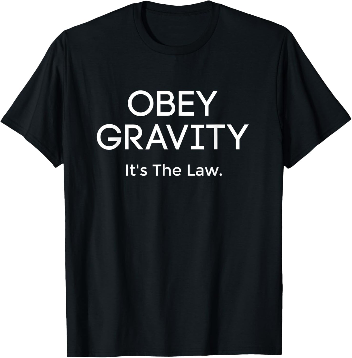 Obey Gravity T-Shirt - T-Shirt | Black