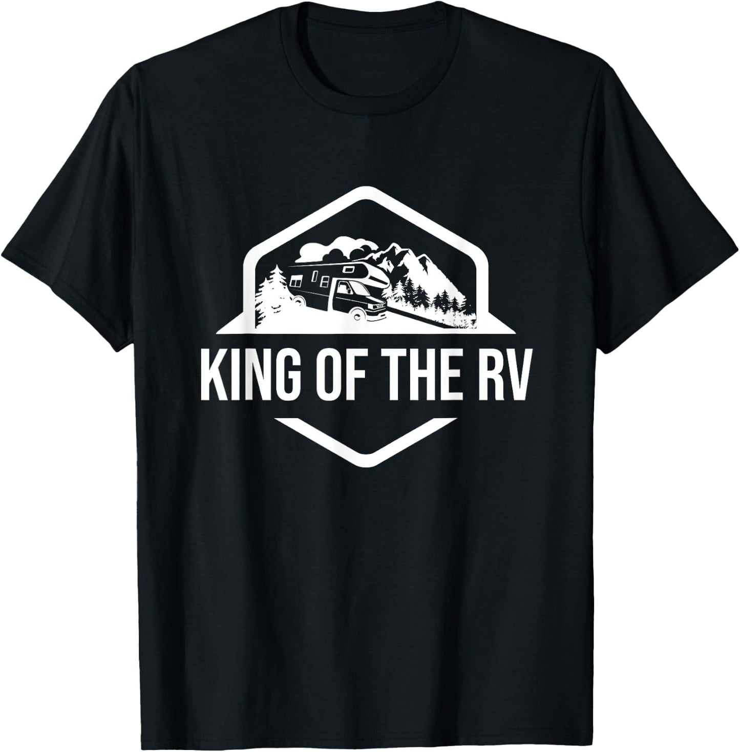 King of the RV Funny camping shirt RV road trip gift T-Shirt - T-Shirt | Black