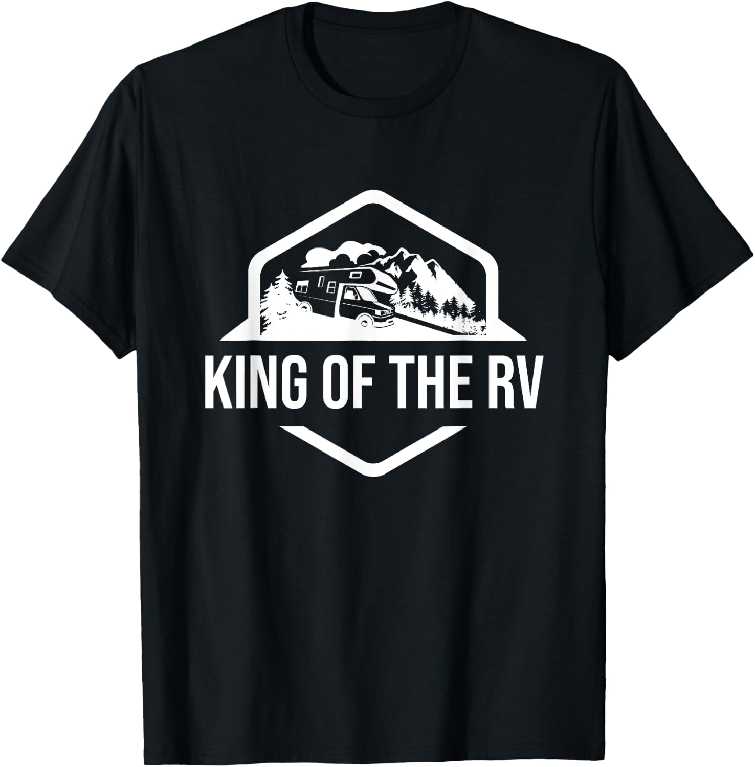 King of the RV Funny camping shirt RV road trip gift T-Shirt - T-Shirt | Black