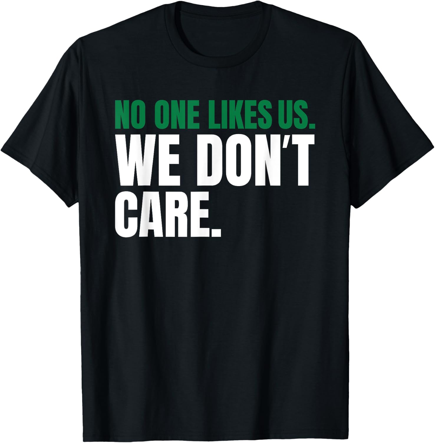No One Likes Us We Don't Care Philly Vintage Motivational T-Shirt - T-Shirt | Black