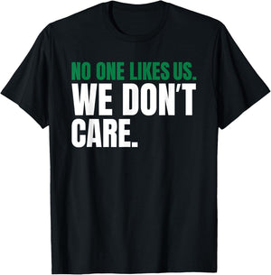 No One Likes Us We Don't Care Philly Vintage Motivational T-Shirt - T-Shirt | Black