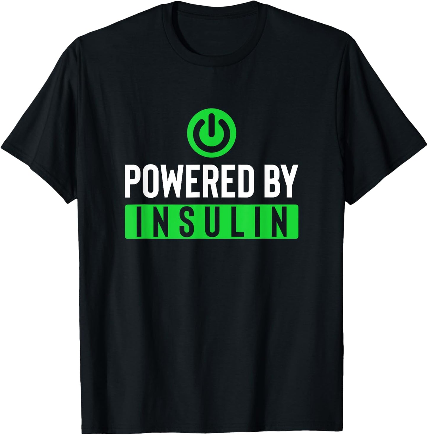Powered By Insulin T-Shirt - T-Shirt | Black