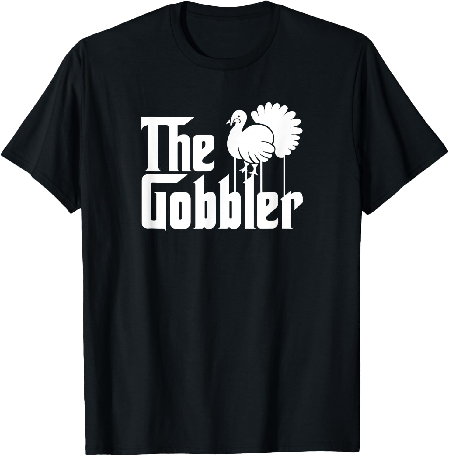 Funny Thanksgiving Parody The Gobbler Gift T-Shirt - T-Shirt | Black