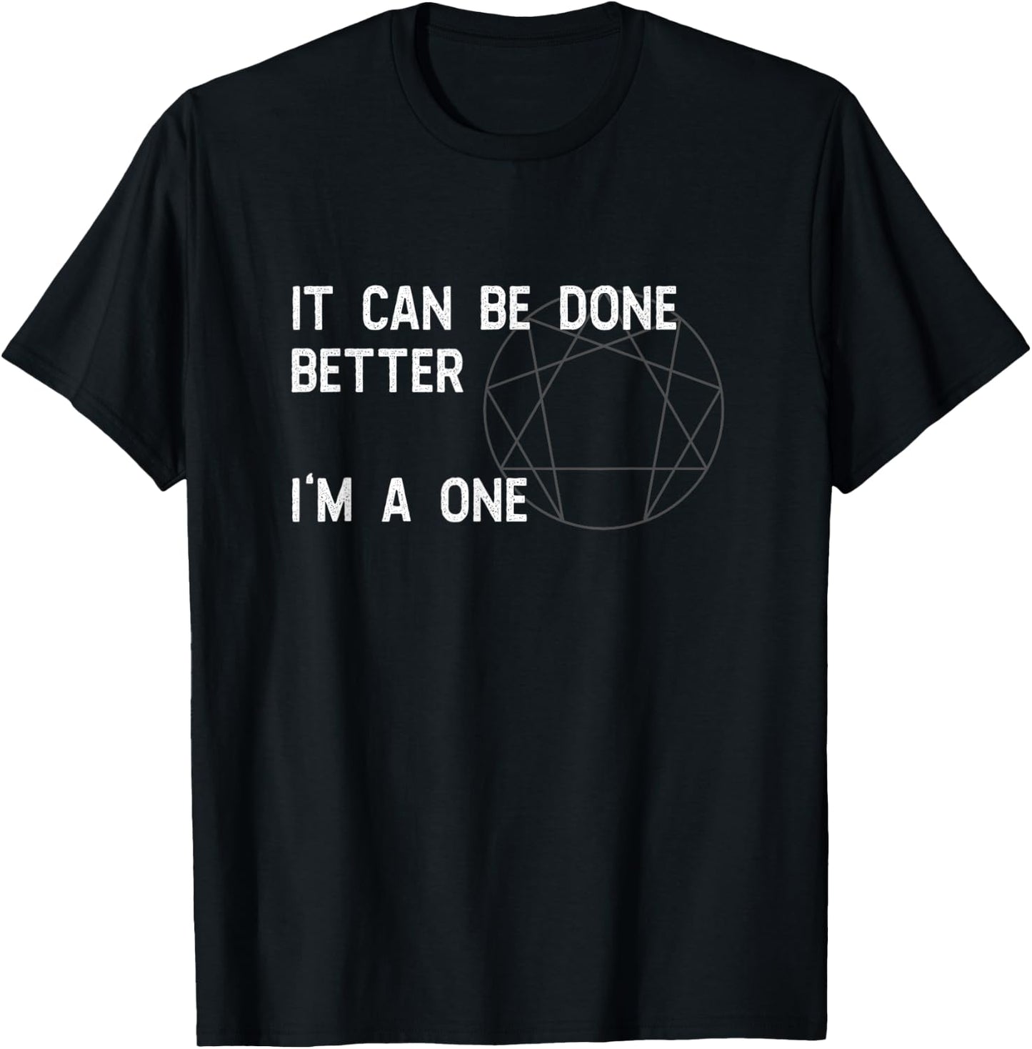 Enneagram Type 1 The Reformer Funny Sentence T Shirt T-Shirt - T-Shirt | Black
