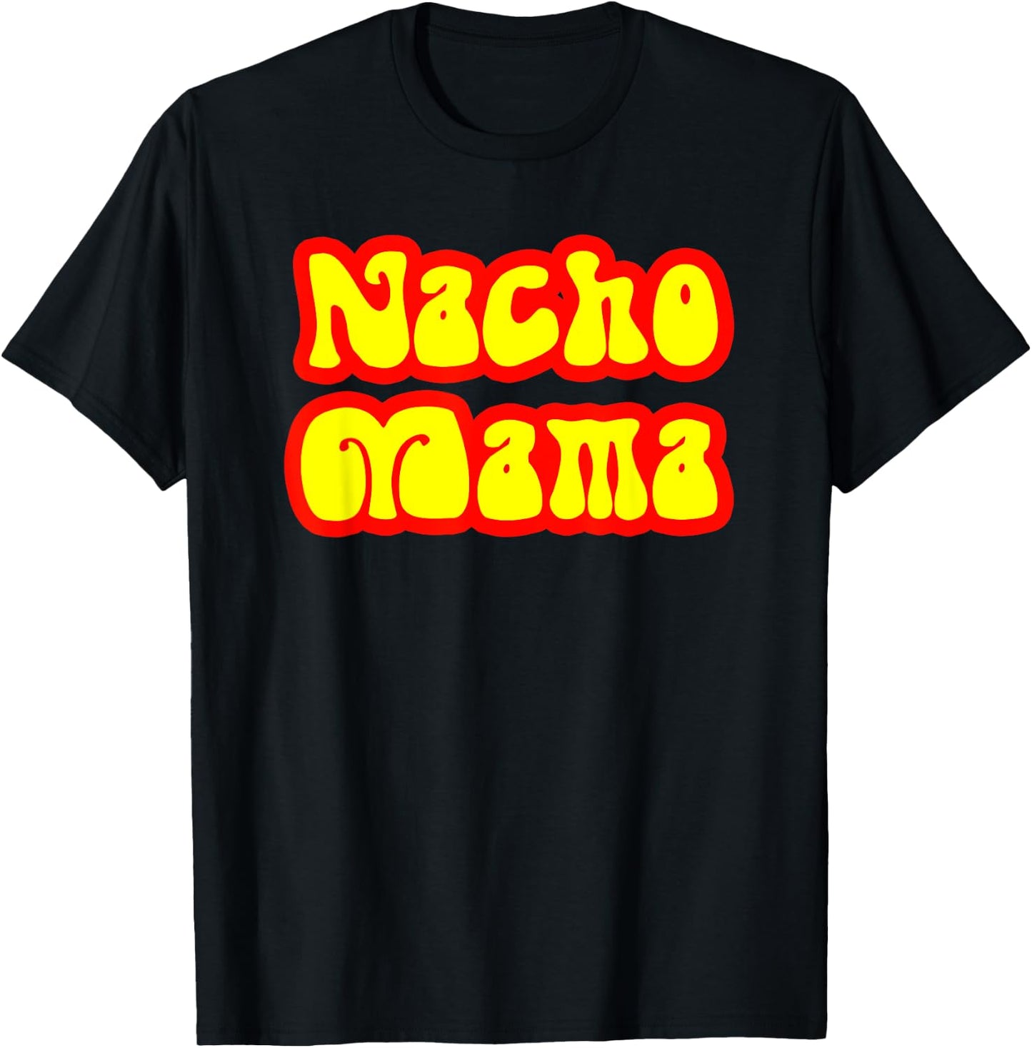 Retro 70's Style Vintage Nacho Mama Funny Gift Shirt for Mom T-Shirt - T-Shirt | Black