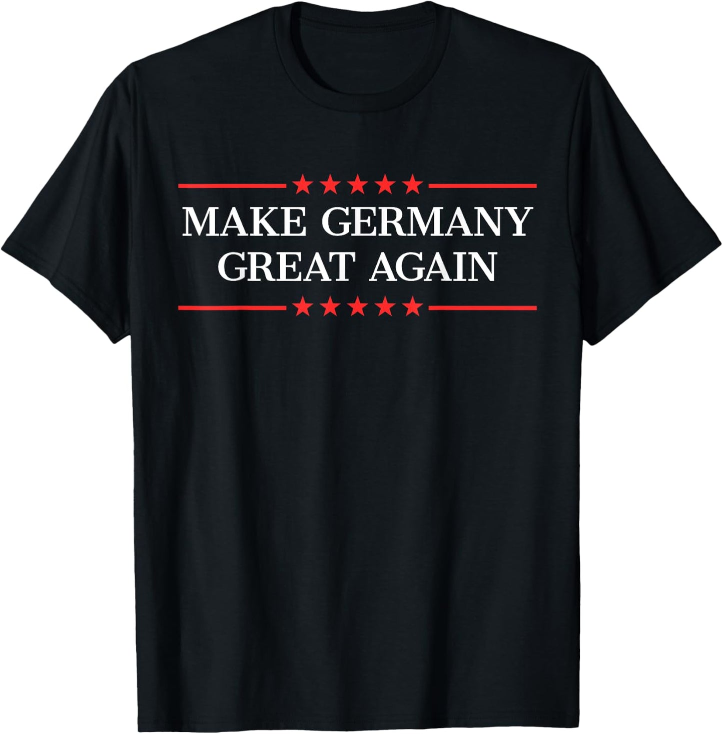 Machen Sie Deutschland wieder großartig T-Shirt - T-Shirt | Black