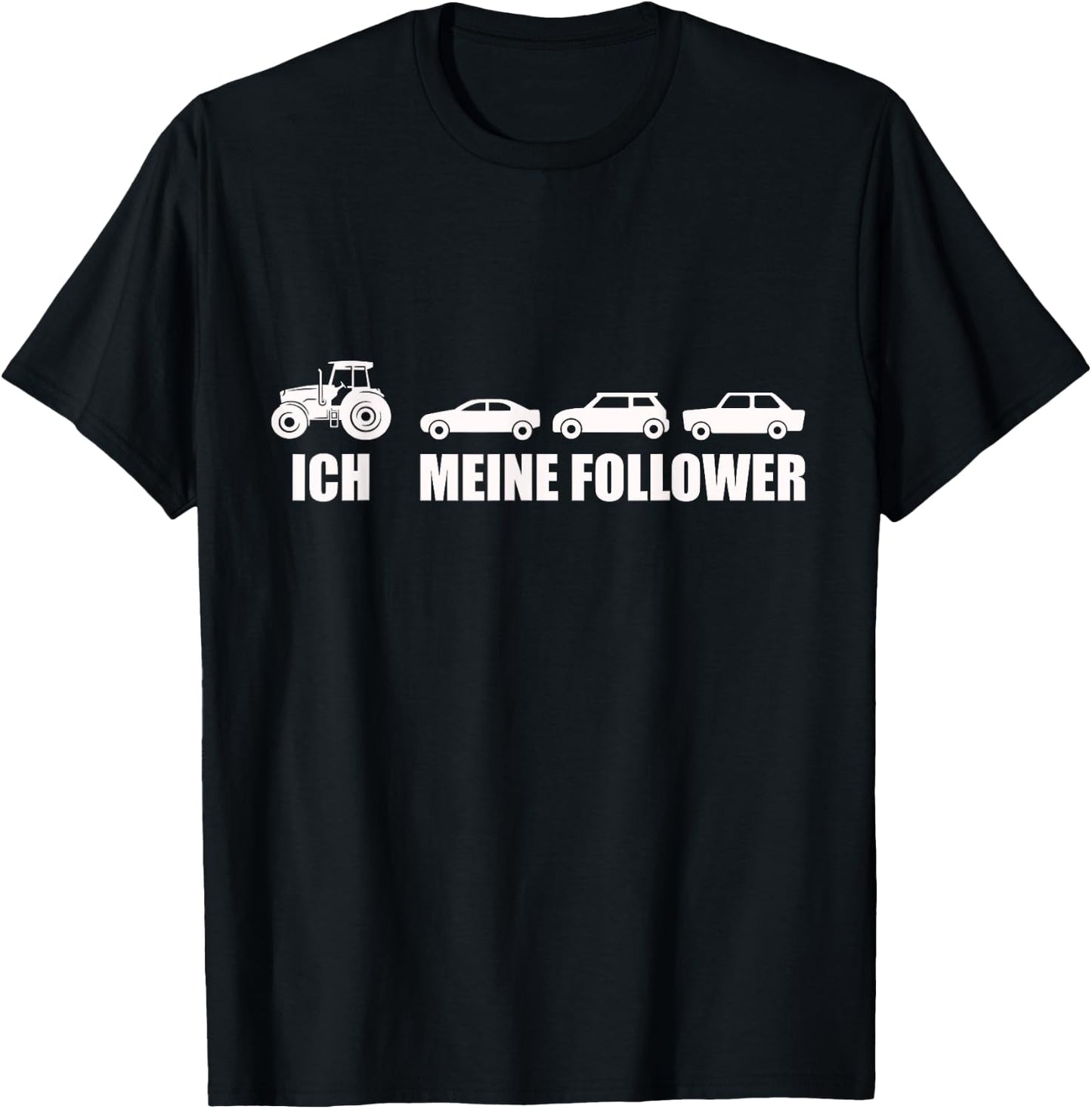 Ich Meine Follower Trecker Landwirt Bauer Traktor T-Shirt - T-Shirt | Black