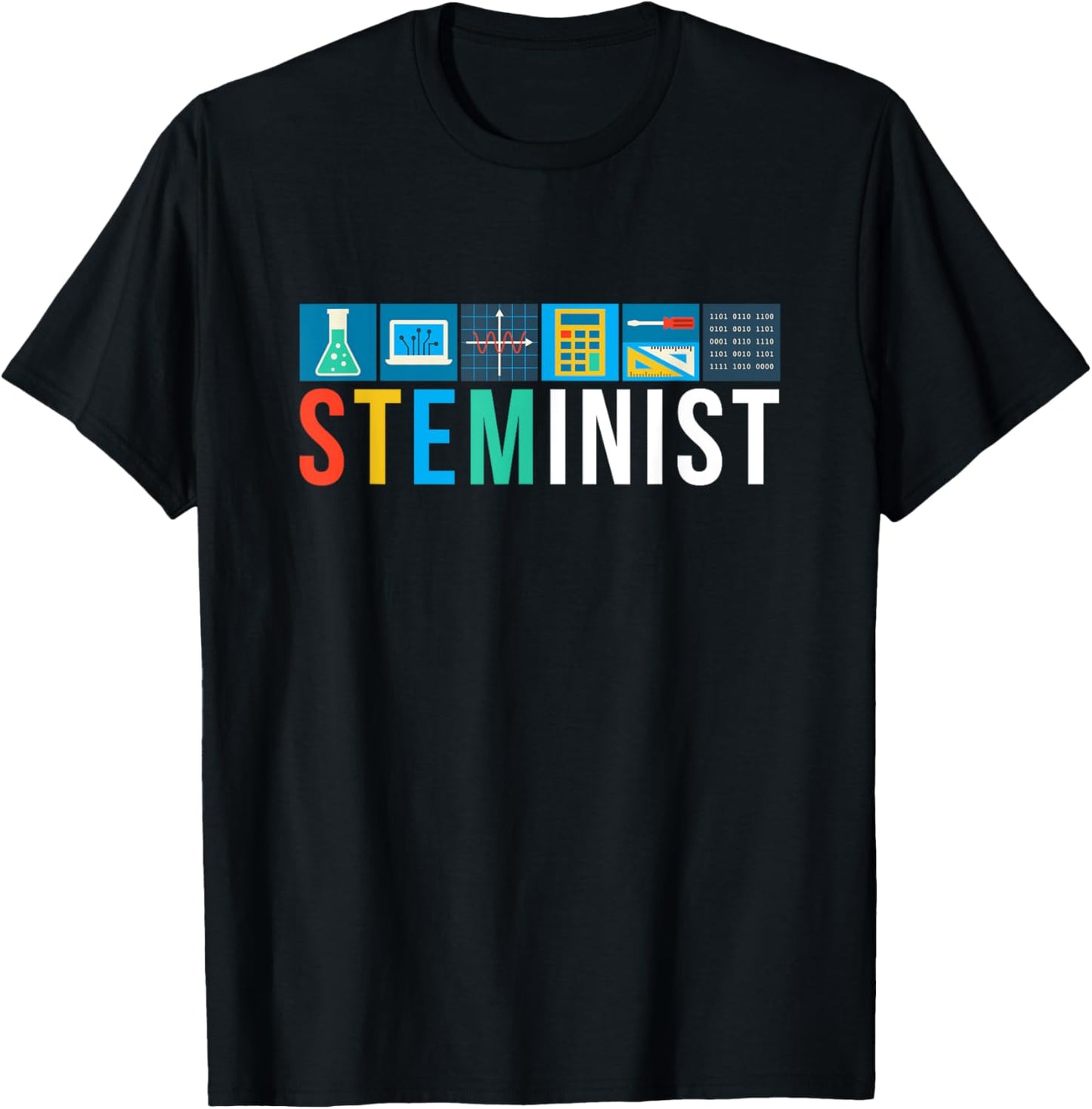 Steminist Science Technology Engineering Math STEM T-Shirt - T-Shirt | Black