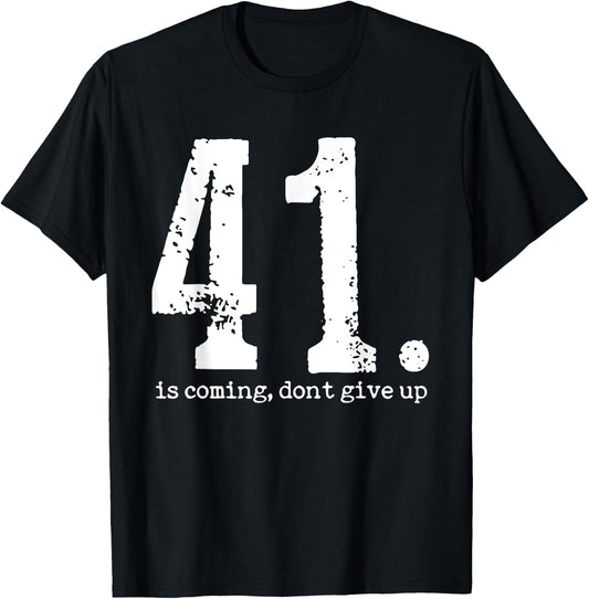 Your 41 is Coming Women T-Shirt - T-Shirt | Black