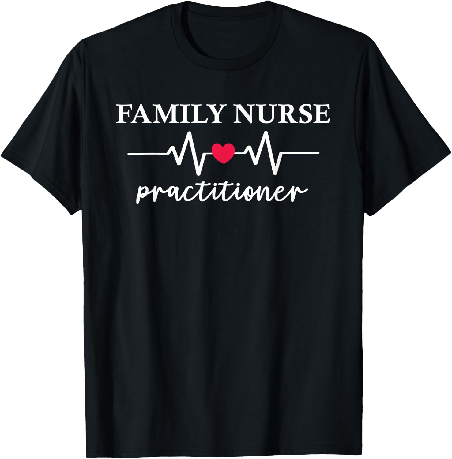 Family Nurse Practitioner Appreciation Day FNP Women Nurse T-Shirt - T-Shirt | Black