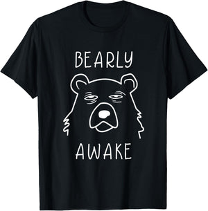 Bearly Awake Funny Sleepy Bear Doodle Tired Sleep Lover T-Shirt - T-Shirt | Black