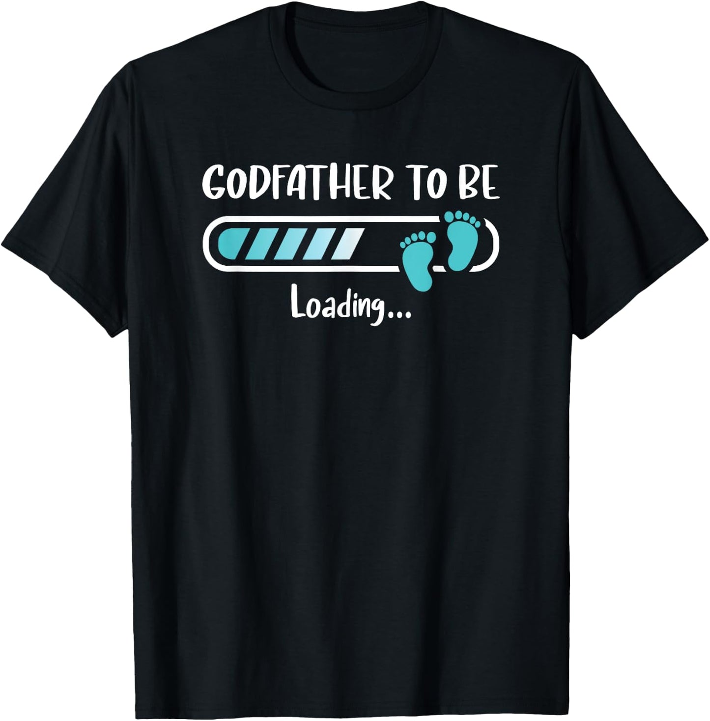 Godfather To Be Loading Shirt Funny Father's Day T-Shirt - T-Shirt | Black