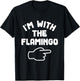 I'm with the Flamingo Funny Casual Halloween Costume T-Shirt - T-Shirt | Black