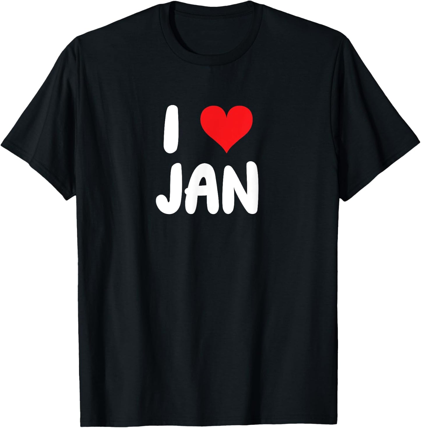 I Love Jan - Cœur T-Shirt - T-Shirt | Black