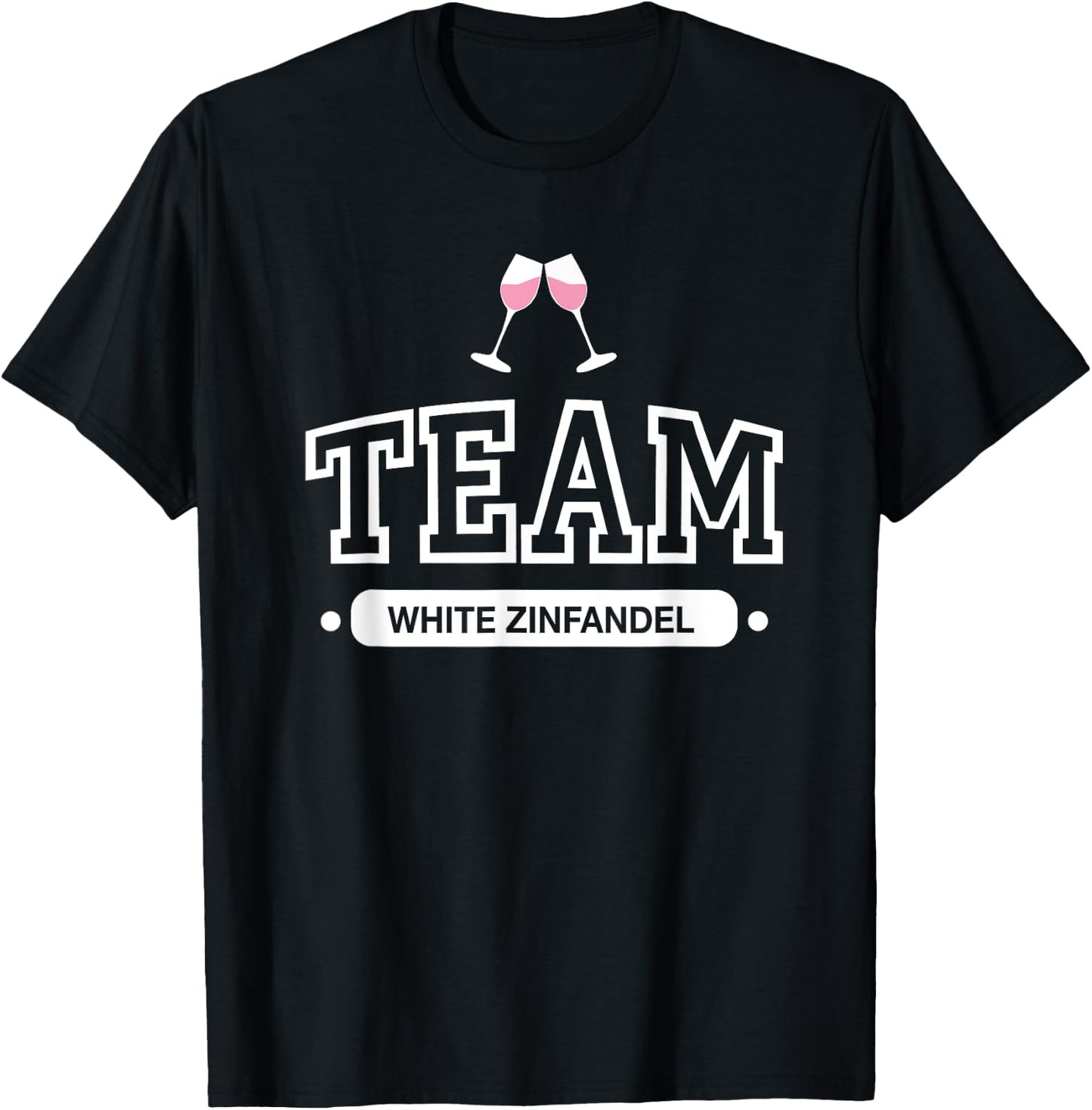 TEAM White Zinfandel t shirt T-Shirt - T-Shirt | Black