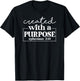 Vintage Created with a purpose ephesians 2 10 01 T-Shirt - T-Shirt | Black