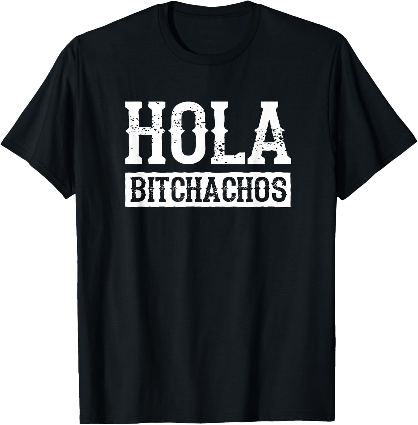 Hola Bitchachos Drinko Squad Fiesta Funny Cinco de Mayo T-Shirt - T-Shirt | Black