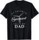 Gymnastics Dad and Daughter Shirt Birth Day T-Shirt - T-Shirt | Black