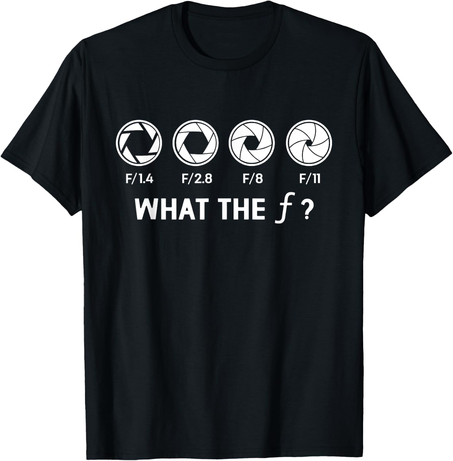 What Is The F Professional Photographer Photography T-Shirt - T-Shirt | Black