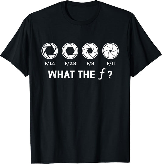 What Is The F Professional Photographer Photography T-Shirt - T-Shirt | Black