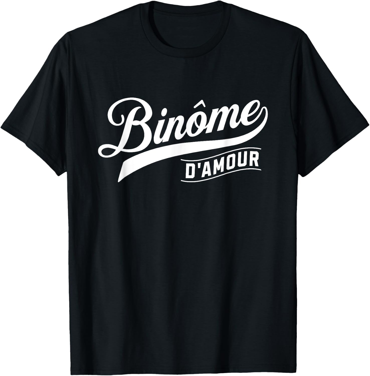 Binôme d'amour Gift Binomial Work Humor Colleague , Black, S T-Shirt - T-Shirt | Black