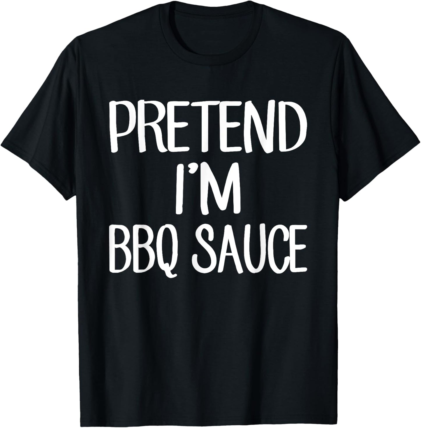 Pretend I'm BBQ Sauce Costume Family Lazy Easy Halloween T-Shirt - T-Shirt | Black