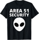 Area 51 Security - Funny Alien T-Shirt - T-Shirt | Black