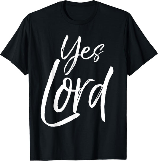 Yes Lord Shirt Vintage Amen Bold Cool Christian T-Shirt - T-Shirt | Black