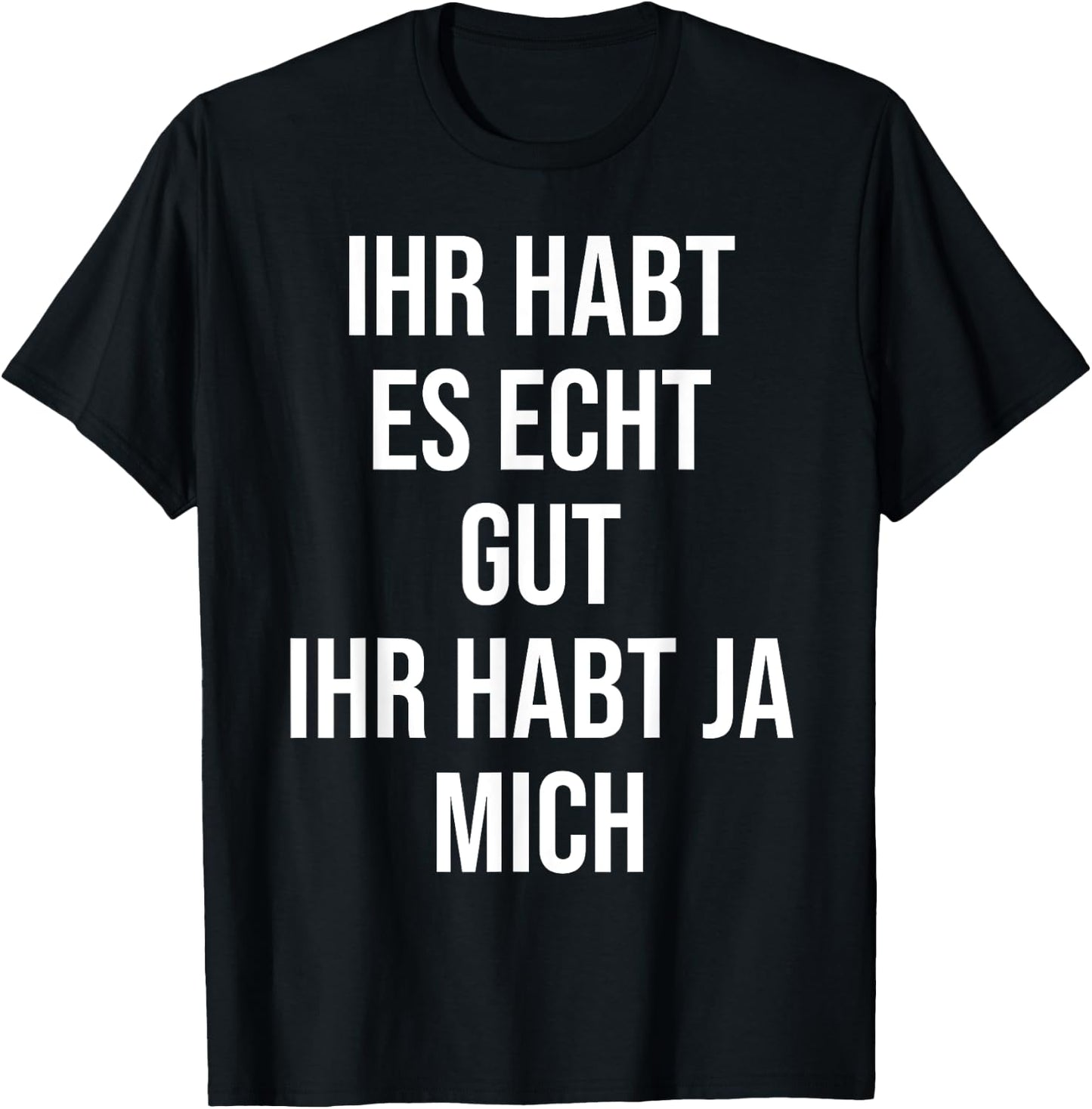 Funny Sayings Men's Fun Funny Saying Funny , black T-Shirt - T-Shirt | Black